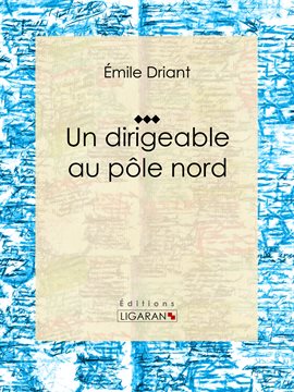 Cover image for Un dirigeable au ple nord