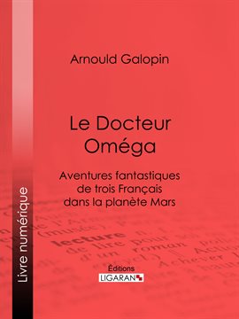 Cover image for Le Docteur Oméga