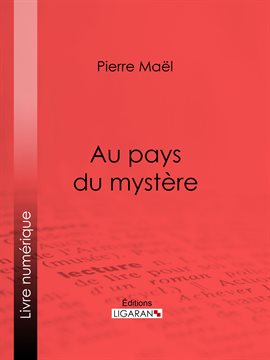 Cover image for Au pays du mystère