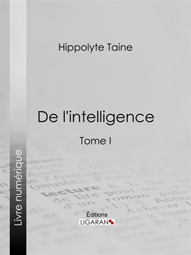 Cover image for De l'intelligence