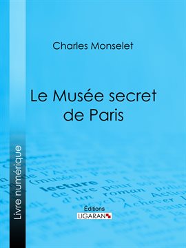Cover image for Le Musée secret de Paris