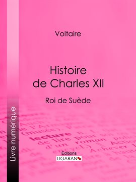 Cover image for Histoire de Charles XII