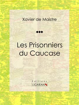 Cover image for Les Prisonniers du Caucase