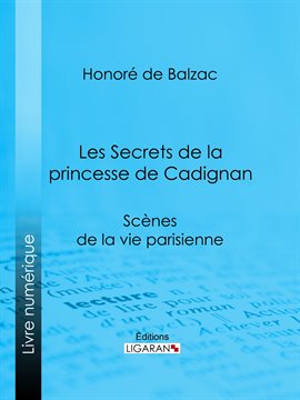 Cover image for Les Secrets de la princesse de Cadignan