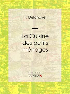 Cover image for La Cuisine des petits ménages