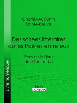 Cover image for Des soirées littéraires ou les Poètes entre eux