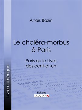 Cover image for Le choléra-morbus à Paris