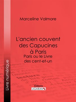 Cover image for L'ancien couvent des Capucines à Paris - Souvenirs de l'atelier d'un peintre