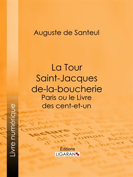 Cover image for La Tour Saint-Jacques-de-la-boucherie