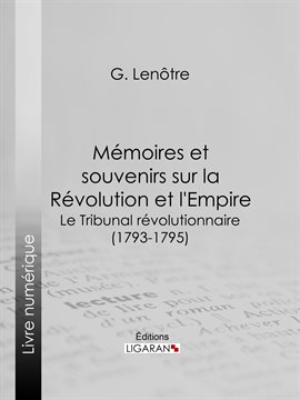 Cover image for Mémoires et souvenirs sur la Révolution et l'Empire