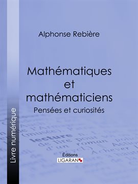 Cover image for Mathématiques et mathématiciens