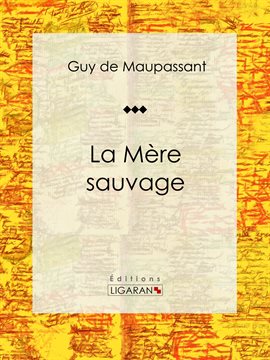 Cover image for La Mère Sauvage