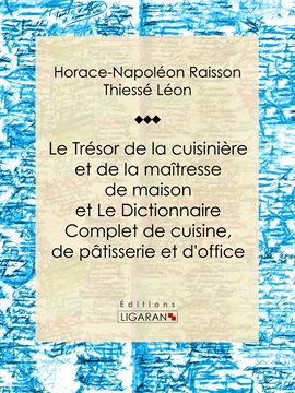 Cover image for Le Trésor de la cuisinière et de la maîtresse de maison