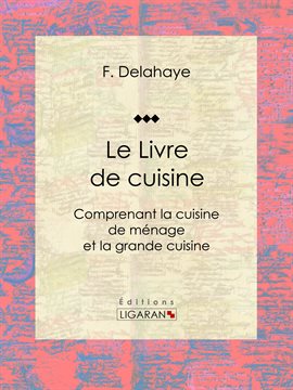 Cover image for Le Livre de cuisine