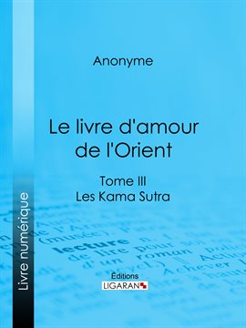 Cover image for Le livre d'amour de l'Orient
