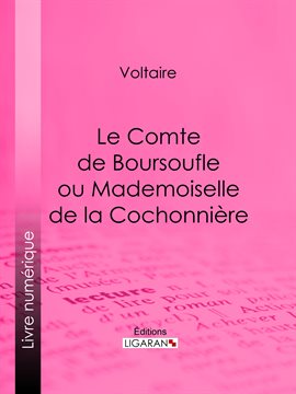 Cover image for Le Comte de Boursoufle ou Mademoiselle de la Cochonnière