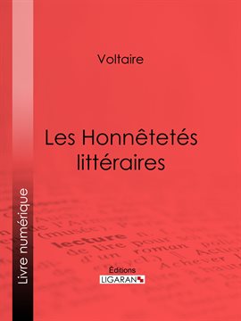 Cover image for Les Honnêtetés littéraires
