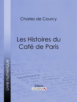 Cover image for Les Histoires du Café de Paris