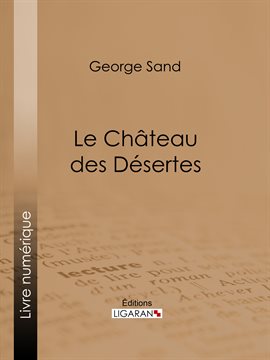Cover image for Le Château des Désertes