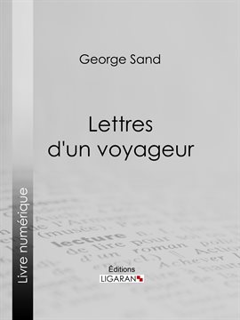 Cover image for Lettres d'un voyageur
