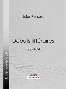 Cover image for Débuts littéraires