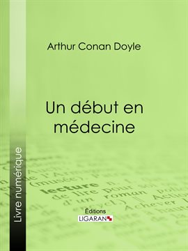 Cover image for Un début en médecine