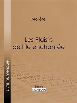 Cover image for Les Plaisirs de l'île enchantée