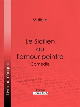 Cover image for Le Sicilien ou l'amour peintre