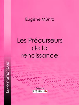Cover image for Les Précurseurs de la renaissance