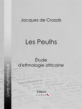 Cover image for Les Peulhs