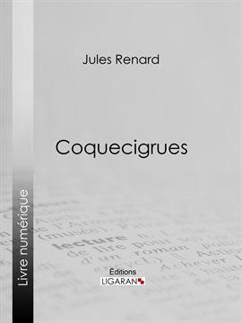 Cover image for Coquecigrues