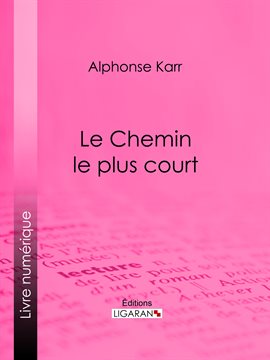 Cover image for Le Chemin le plus court