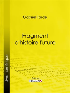 Cover image for Fragment d'histoire future