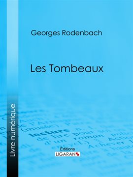 Cover image for Les Tombeaux