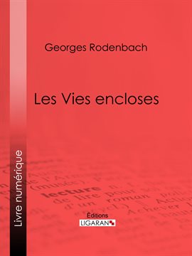 Cover image for Les Vies encloses