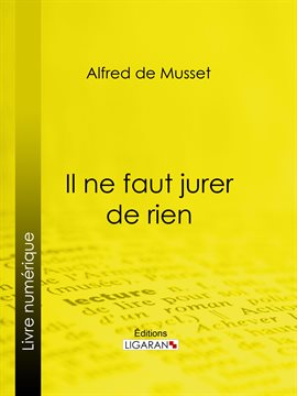 Cover image for Il ne faut jurer de rien