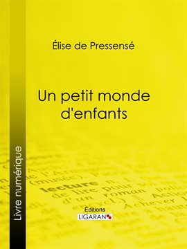 Cover image for Un petit monde d'enfants