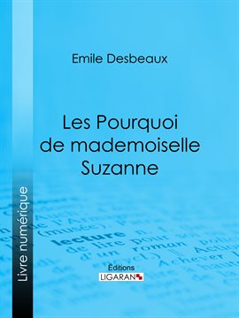 Cover image for Les Pourquoi de mademoiselle Suzanne