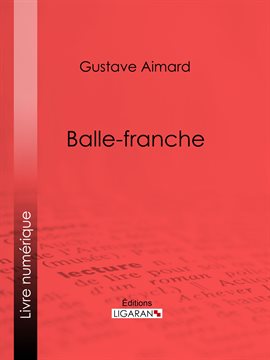 Cover image for Balle-franche