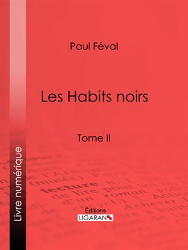 Cover image for Les Habits noirs