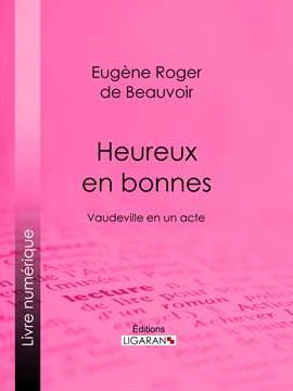 Cover image for Heureux en bonnes