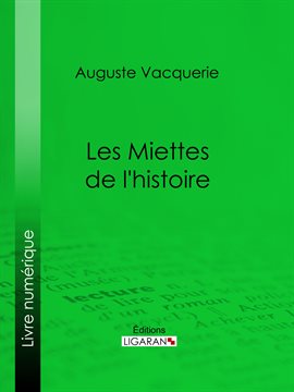 Cover image for Les Miettes de l'histoire