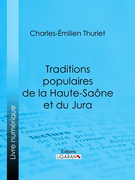 Cover image for Traditions populaires de la Haute-Sane et du Jura