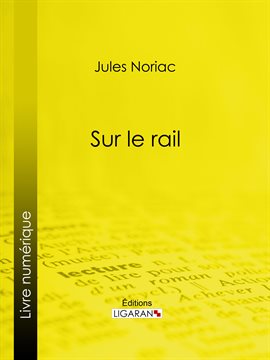 Cover image for Sur le rail