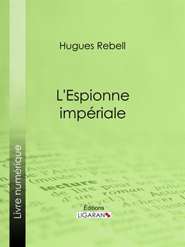 Cover image for L'Espionne impériale