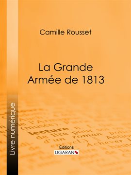 Cover image for La Grande Armée de 1813