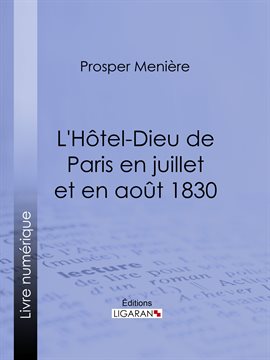 Cover image for L'Htel-Dieu de Paris en juillet et en août 1830