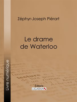 Cover image for Le drame de Waterloo