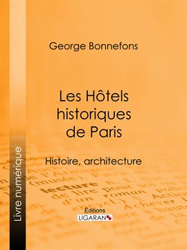 Cover image for Les Htels historiques de Paris