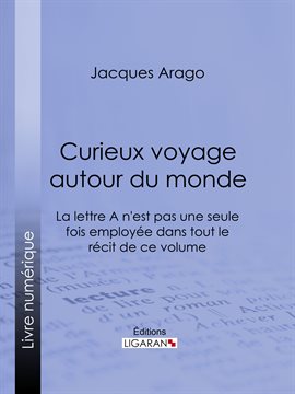 Cover image for Curieux voyage autour du monde